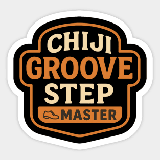 Chiji Groove Step Master Sticker